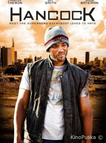 Хэнкок (фильм, 2008) смотреть онлайн на Лордфильм