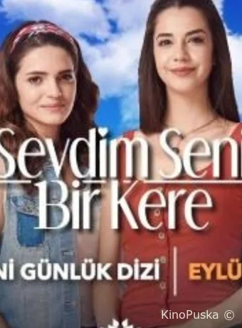 Я полюбил тебя однажды (сериал, 2019) 1 сезон смотреть онлайн на Лордфильм