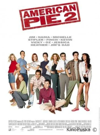 Американский пирог 2 (фильм, 2001) смотреть онлайн на Лордфильм