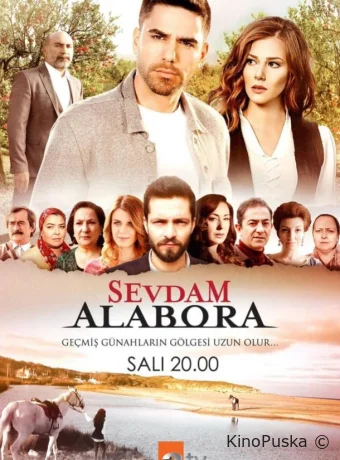 Любовь моя, Алабора (сериал, 2015) 1 сезон смотреть онлайн на Лордфильм