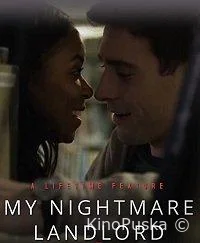 Мой кошмарный арендодатель (фильм, 2020) смотреть онлайн на Лордфильм
