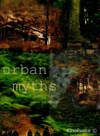 Городские легенды (фильм, 2020) смотреть онлайн на Лордфильм