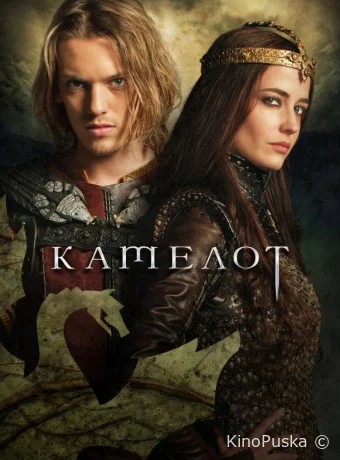 Камелот (сериал, 2011) 1 сезон смотреть онлайн на Лордфильм
