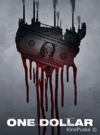 Доллар (сериал, 2018) 1 сезон смотреть онлайн на Лордфильм