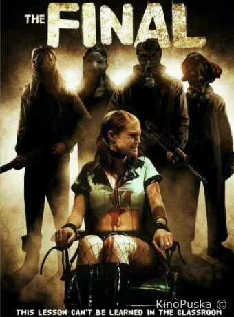 Финал (фильм, 2010) смотреть онлайн на Лордфильм