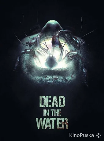 Смерть на воде (фильм, 2018) смотреть онлайн на Лордфильм