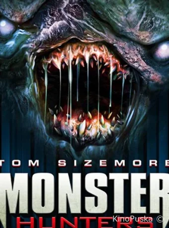 Охотники на монстров (фильм, 2020) смотреть онлайн на Лордфильм