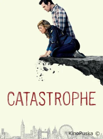 Катастрофа (сериал, 2015) 1-4 сезон смотреть онлайн на Лордфильм