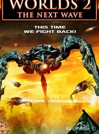 Война миров: Вторжение (фильм, 2008) смотреть онлайн на Лордфильм