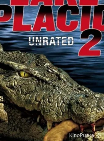 Озеро страха 2 (фильм, 2007) смотреть онлайн на Лордфильм