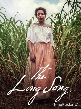 Длинная песня (сериал, 2018) 1 сезон смотреть онлайн на Лордфильм