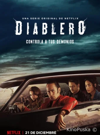 Диаблеро (сериал, 2018) 1-2 сезон смотреть онлайн на Лордфильм