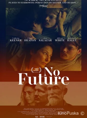Без будущего (фильм, 2020) смотреть онлайн на Лордфильм