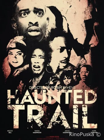 Тропа призраков (фильм, 2021) смотреть онлайн на Лордфильм