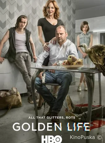 Золотая жизнь (сериал, 2015) 1-3 сезон смотреть онлайн на Лордфильм