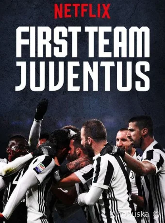 Первая команда: Ювентус (сериал, 2018) 1-2 сезон смотреть онлайн на Лордфильм