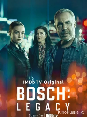 Босх: Наследие (сериал, 2022) 1-3 сезон смотреть онлайн на Лордфильм