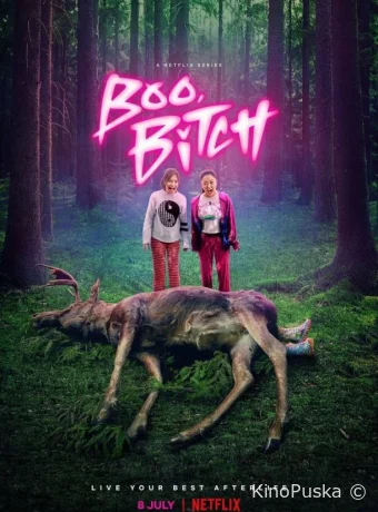 Бу, сучка (сериал, 2022) 1 сезон смотреть онлайн на Лордфильм