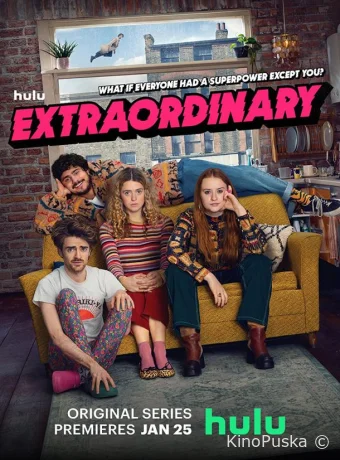 Экстраординарная (сериал, 2023) 1-2 сезон смотреть онлайн на Лордфильм
