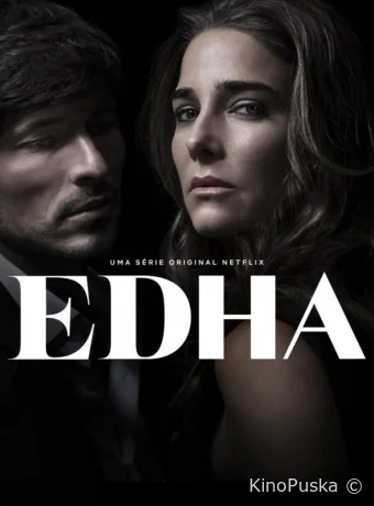 Эда (сериал, 2018) 1 сезон смотреть онлайн на Лордфильм