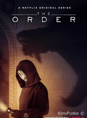Тайный орден (сериал, 2019) 1-2 сезон смотреть онлайн на Лордфильм