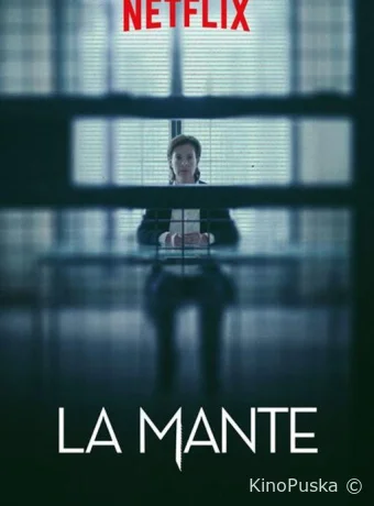 Богомол (сериал, 2017) 1 сезон смотреть онлайн на Лордфильм