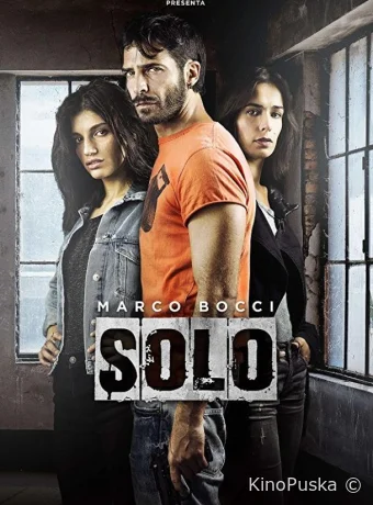 Соло (сериал, 2016) 1-2 сезон смотреть онлайн на Лордфильм