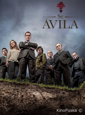 Сеньор Авила (сериал, 2013) 1-4 сезон смотреть онлайн на Лордфильм