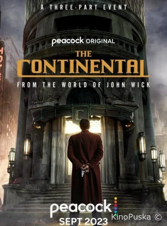 Континенталь (сериал, 2023) 1 сезон смотреть онлайн на Лордфильм
