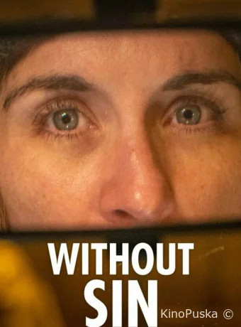 Без греха (сериал, 2022) 1 сезон смотреть онлайн на Лордфильм