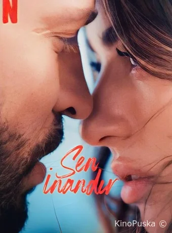 Заставь меня поверить (фильм, 2023) смотреть онлайн на Лордфильм