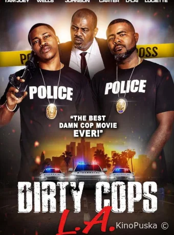 Грязные копы Лос-Анджелеса (фильм, 2021) смотреть онлайн на Лордфильм
