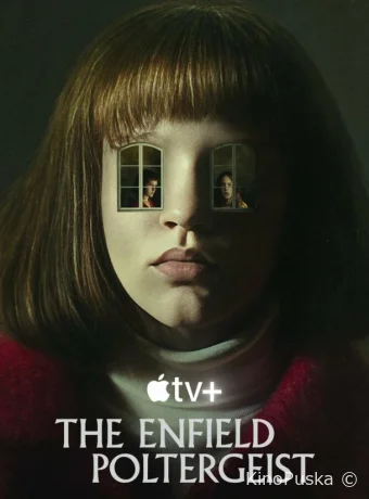 Полтергейст Энфилда (сериал, 2023) 1 сезон смотреть онлайн на Лордфильм
