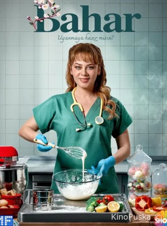 Бахар (сериал, 2024) 1-3 сезон смотреть онлайн на Лордфильм