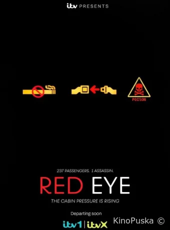 Красный глаз / Ночной рейс (сериал, 2024) 1-2 сезон смотреть онлайн на Лордфильм