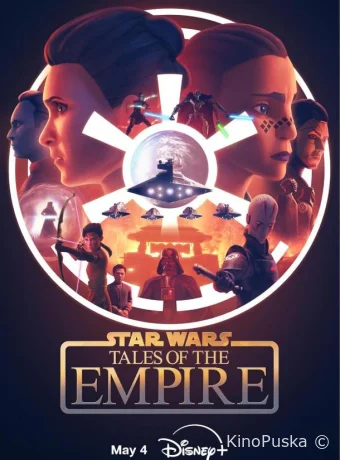 Звёздные войны: Сказания об Империи (мультсериал, 2024) 1 сезон смотреть онлайн на Лордфильм