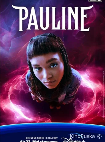 Паулина (сериал, 2024) 1 сезон смотреть онлайн на Лордфильм
