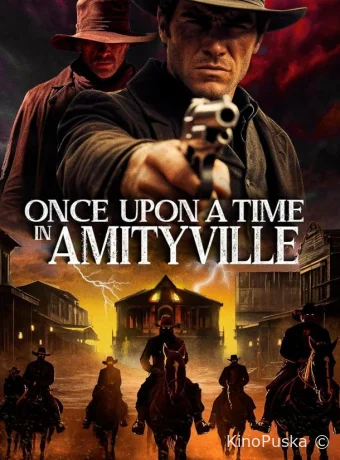 Однажды в Амитивилле (фильм, 2024) смотреть онлайн на Лордфильм