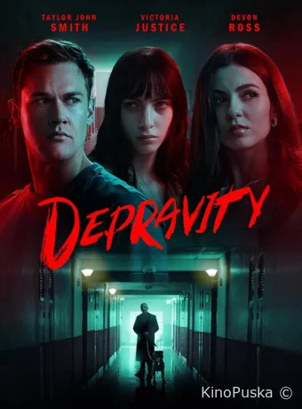 Развращённость (фильм, 2024) смотреть онлайн на Лордфильм