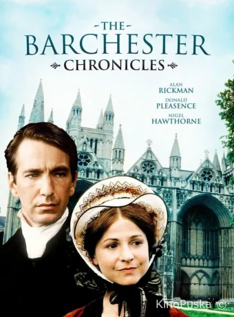 Барчестерские хроники (сериал, 1982) 1 сезон смотреть онлайн на Лордфильм
