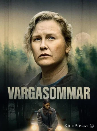 Волчье лето (сериал, 2024) 1 сезон смотреть онлайн на Лордфильм