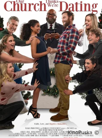 Наша церковь считает, что мы встречаемся (фильм, 2024) смотреть онлайн на Лордфильм