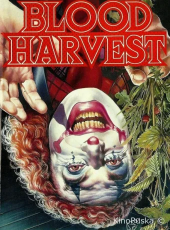 Кровавый урожай (фильм, 1987) смотреть онлайн на Лордфильм