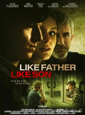 Каков отец, таков и сын (фильм, 2025) смотреть онлайн на Лордфильм