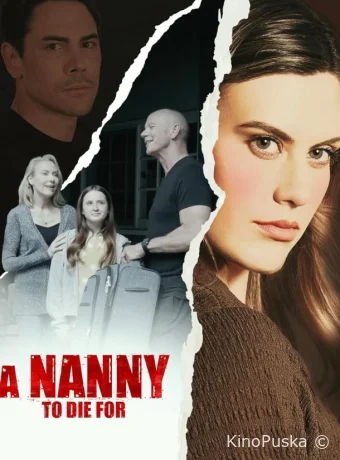 Убийственная няня (фильм, 2024) смотреть онлайн на Лордфильм