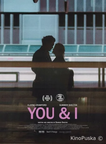 Ты и я (фильм, 2023) смотреть онлайн на Лордфильм
