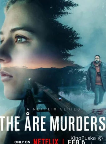 Убийства в Оре (сериал, 2025) 1 сезон смотреть онлайн на Лордфильм