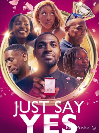 Просто скажи Да (фильм, 2024) смотреть онлайн на Лордфильм