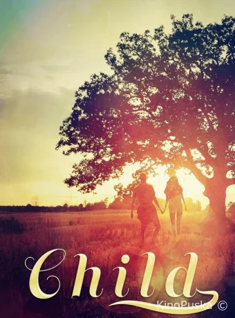 Дитя (фильм, 2023) смотреть онлайн на Лордфильм