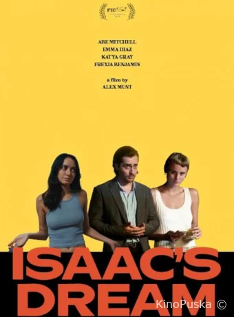 Сон Айзека (фильм, 2023) смотреть онлайн на Лордфильм